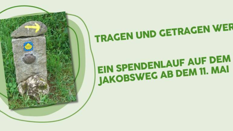 Ein Spendenlauf auf dem Jakobsweg ab dem 11. Mai